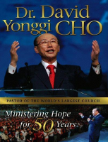 Dr. David Yonggi Cho_ Ministeri - David Yonggi Cho.pdf